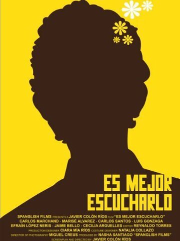 Es mejor escucharlo (2010)