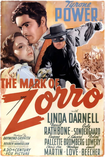 Знак Зорро || The Mark of Zorro (1940)