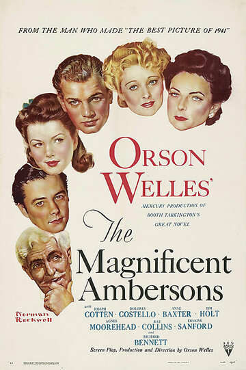 Великолепие Амберсонов || The Magnificent Ambersons (1942)