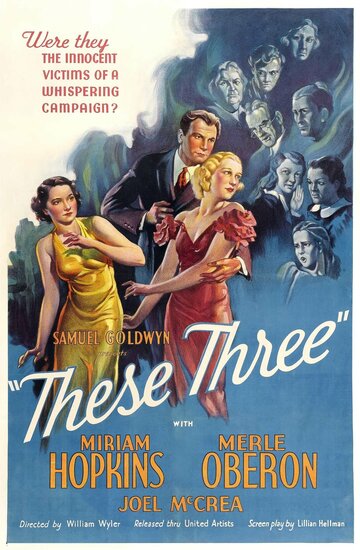 Эти трое || These Three (1936)