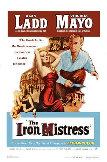 Железная госпожа || The Iron Mistress (1952)