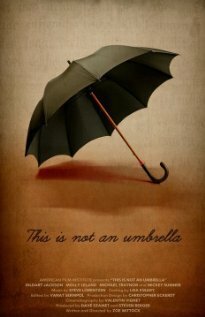 This Is Not an Umbrella (2011)