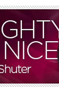 Порочное, но приятное шоу с Робом Шутером || Naughty But Nice with Rob Shuter (2010)