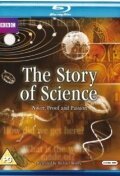 История науки || The Story of Science (2010)