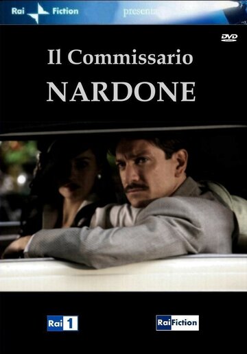 Комиссар Нардоне || Il commissario Nardone (2012)