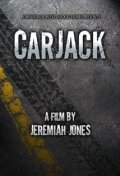 Угон автомобиля || CarJack (2011)
