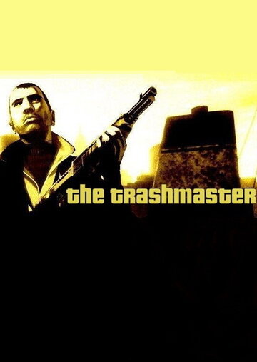 Мусорщик || The Trashmaster (2010)