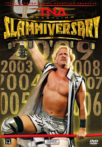 TNA Сламмиверсари || TNA: Slammiversary (2009)