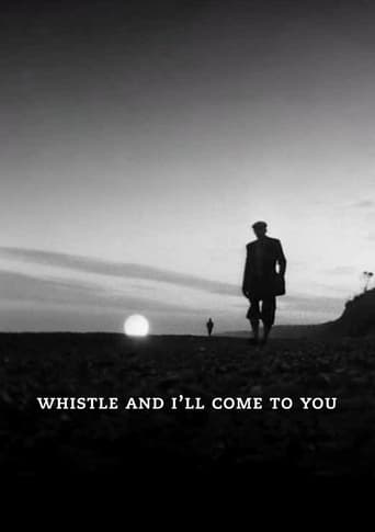 Только свистни, и я приду || Whistle and I'll Come to You (1968)
