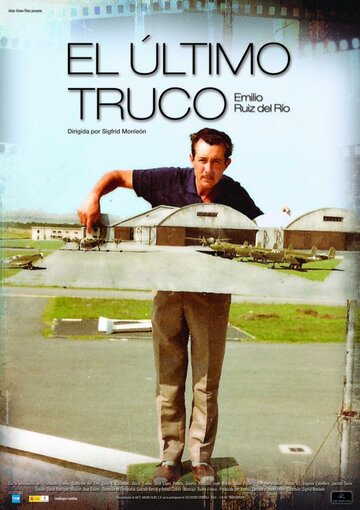 Последний трюк || El último truco (2008)