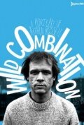 Дикая комбинация: Портрет Артура Расселла || Wild Combination: A Portrait of Arthur Russell (2008)