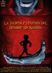 Невероятная история человека-невидимки || La increible historia del hombre sin sombra (2008)