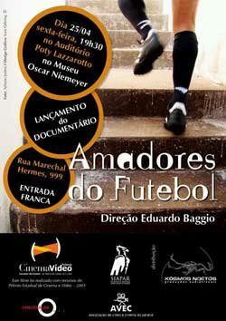 Любительский футбол || Amadores do Futebol (2009)