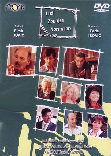 Безумный, запутанный, нормальный || Lud, zbunjen, normalan (2007)