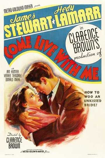 Приходи со мной жить || Come Live with Me (1941)