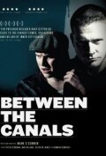 Между каналами || Between the Canals (2011)