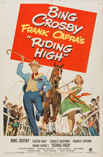Стремясь высоко || Riding High (1950)