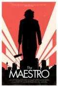 Маэстро || The Maestro (2011)