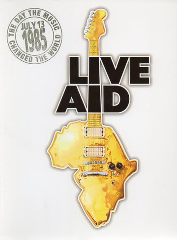Музыкальный фестиваль Live Aid || Live Aid (1985)