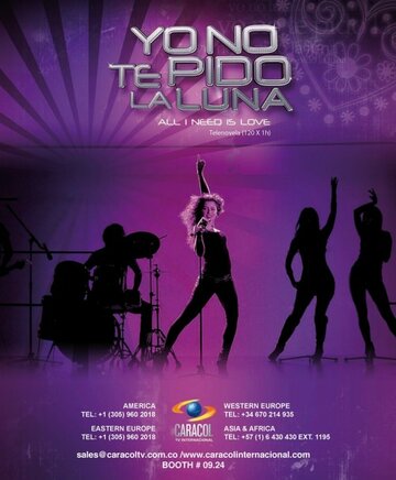 Я не прошу у тебя луну || Yo no te pido la Luna (2010)