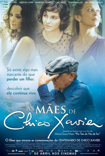 Матери Шико Хавьера || As Mães de Chico Xavier (2011)