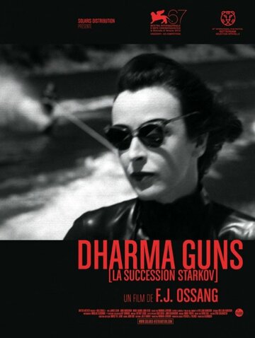 Пушки дхармы || Dharma Guns (La succession Starkov) (2010)