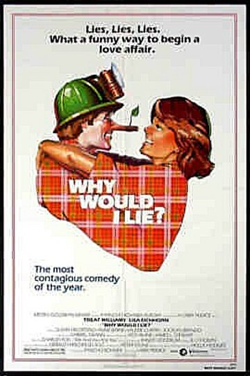 Зачем мне лгать? || Why Would I Lie? (1980)