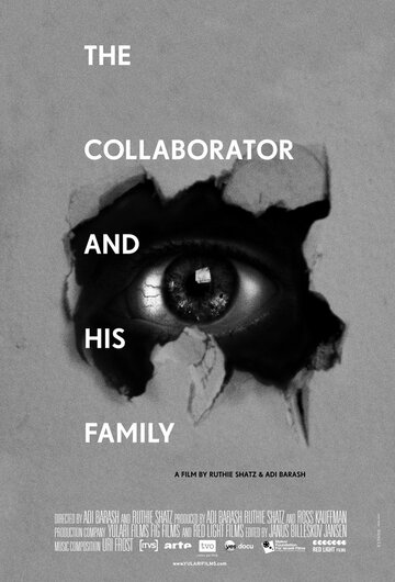 Коллаборационист и его семья || The Collaborator and His Family (2011)