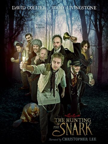 Охота на Снарка || The Hunting of the Snark (2017)