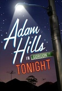 Адам Хиллс на Гордон-стрит сегодня вечером || Adam Hills in Gordon St Tonight (2011)