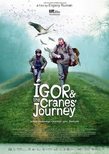 Путешествие Игоря и журавлей || Igor & the Cranes' Journey (2012)