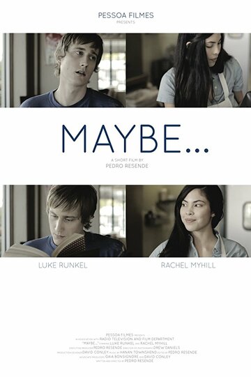 Возможно... || Maybe... (2012)