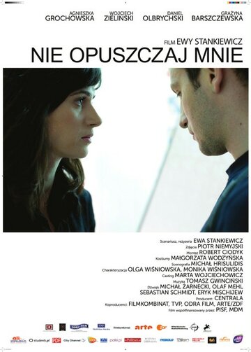 Не оставляй меня || Nie opuszczaj mnie (2010)