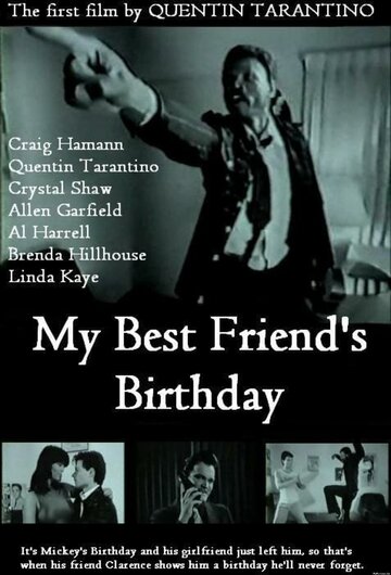День рождения моего лучшего друга || My Best Friend's Birthday (1987)