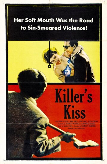 Поцелуй убийцы || Killer's Kiss (1954)