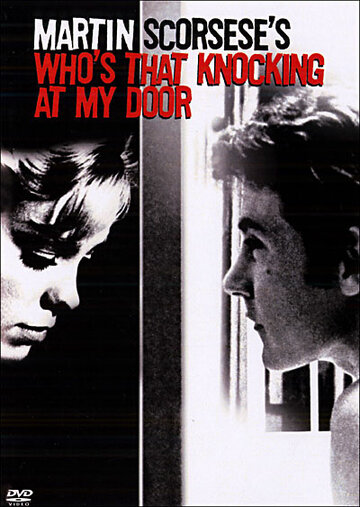 Кто стучится в дверь ко мне? || Who's That Knocking at My Door (1967)