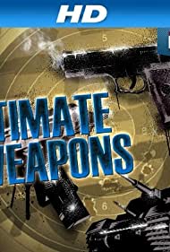 Запредельное оружие || Ultimate Weapons (2009)