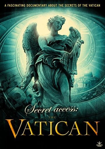 Секретный доступ: Ватикан || Secret Access: The Vatican (2011)