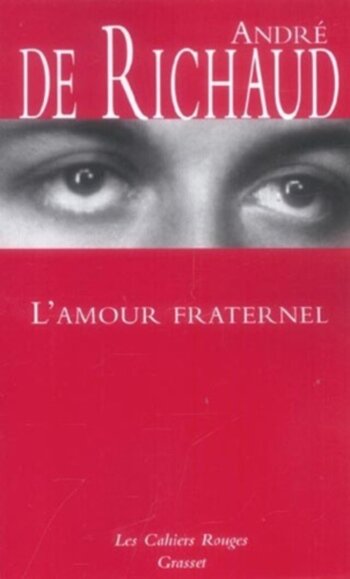 Братская любовь || L'amour fraternel (2011)