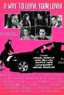 Как расстаться с любовником || A Way to Leave Your Lover (2011)