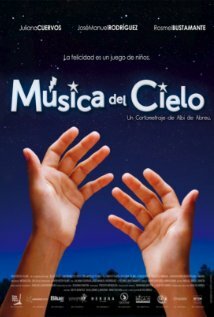 Музыка неба || Música Del Cielo (2010)