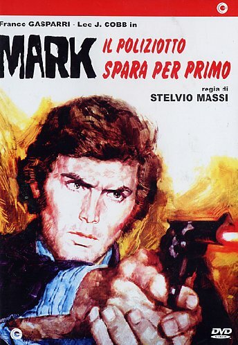 Марк, полицейский выстреливший первым || Mark il poliziotto spara per primo (1975)