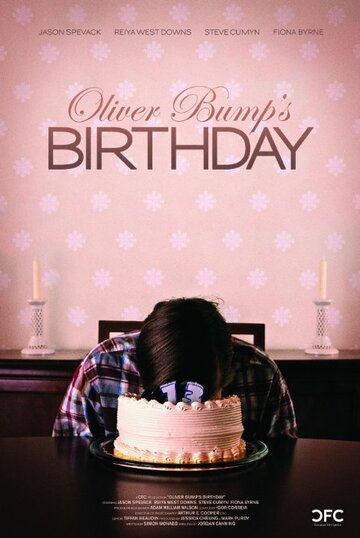 День рождения Оливера Бампа || Oliver Bump's Birthday (2011)