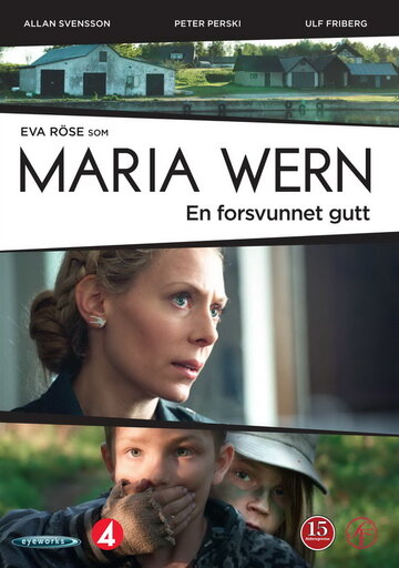 Мария Верн – Пропавший мальчик || Maria Wern - Pojke försvunnen (2011)