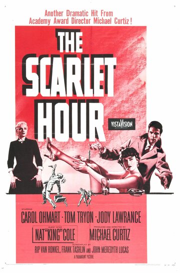 Алый час || The Scarlet Hour (1956)