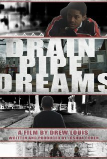 Водосточные мечты || Drainpipe Dreams (2011)