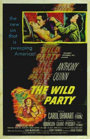 Бурная вечеринка || The Wild Party (1956)