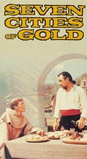 Семь золотых городов || Seven Cities of Gold (1955)