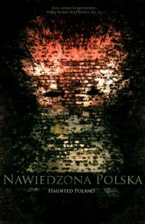 Призраки в Польше || Nawiedzona Polska (2011)