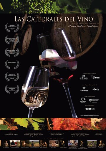 Дегустация вина || Las catedrales del vino (2011)
